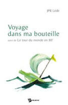 Couverture du livre « Voyage dans ma bouteille » de Lede Jpr aux éditions Publibook