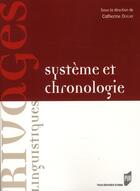 Couverture du livre « Système et chronologie » de Catherine Douay aux éditions Pu De Rennes