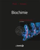 Couverture du livre « Biochimie (2e édition) » de Kathleen Cornelly et Charlotte Pratt aux éditions De Boeck Superieur