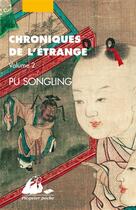 Couverture du livre « Chroniques de l'étrange Tome 2 » de Songling Pu aux éditions Picquier