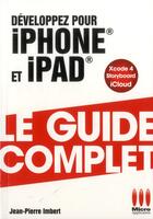 Couverture du livre « Développez pour iPhone, iPad » de Jean-Pierre Imbert aux éditions Micro Application