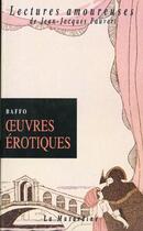 Couverture du livre « Oeuvres erotiques - tome 1 - vol01 » de Giorgio Baffo aux éditions La Musardine