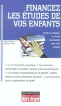 Couverture du livre « Financer Les Etudes De Vos Enfants T.6 ; Du Bac Au Mastere, Un Cursus Universitaire Sans Souci D'Argent » de Marie-Claude Barbier-Duflot aux éditions L'express