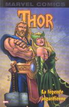 Couverture du livre « Thor t.1 : la légende asgardienne » de Dan Jurgens aux éditions Marvel France