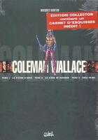 Couverture du livre « Coleman Wallace ; coffret t.1 à t.3 » de Burton et Wacquet aux éditions Soleil