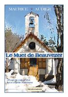 Couverture du livre « Le muet de Beauvezer » de Maurice Audier aux éditions Prolegomenes