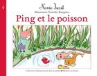 Couverture du livre « Ping et le poisson » de Nanie Iscuit aux éditions Les Sentes