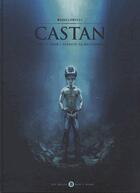 Couverture du livre « Castan t.1 ; pour l'honneur du Macchawari » de Raphael Morellon et Alexandre Morellon aux éditions Des Bulles Dans L'ocean