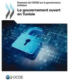 Couverture du livre « Gouvernment ouvert en Tunisie » de Ocde aux éditions Ocde