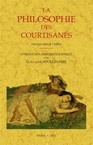 Couverture du livre « La philosophie des courtisanes » de  aux éditions Maxtor