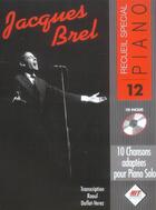 Couverture du livre « Jacques brel (special piano) » de  aux éditions Hit Diffusion