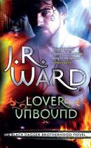 Couverture du livre « Lover Unbound » de J.R. Ward aux éditions Little Brown Book Group Digital