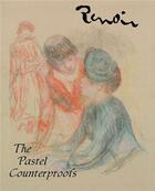 Couverture du livre « Renoir pastel counterproofs » de Warren A/Rosen M aux éditions Acc Art Books