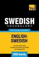 Couverture du livre « Swedish Vocabulary for English Speakers - 3000 Words » de Andrey Taranov aux éditions T&p Books