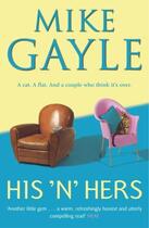 Couverture du livre « His 'n' Hers » de Mike Gayle aux éditions Hodder And Stoughton Digital