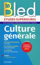 Couverture du livre « Bled supérieur ; le Bled ; culture générale ; études supérieures » de Philippe Solal aux éditions Hachette Education