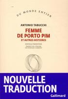 Couverture du livre « Femme de Porto Pim et autres histoires » de Antonio Tabucchi aux éditions Gallimard