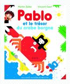 Couverture du livre « Pablo et le trésor du crabe borgne » de Vincent Caut et Martin Zeller aux éditions Gallimard-jeunesse