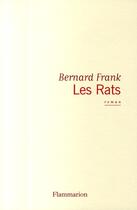 Couverture du livre « Les rats » de Bernard Frank aux éditions Flammarion