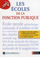 Couverture du livre « Les écoles de la fonction publique (édition 2009) » de Jean-Francois Paris aux éditions Nathan