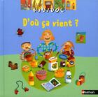 Couverture du livre « D'où ça vient ? » de Baumann/Chollat aux éditions Nathan