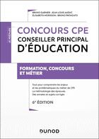 Couverture du livre « Concours cpe - conseiller principal d'education - 6e ed. - tout-en-un » de Garnier/Auduc aux éditions Dunod