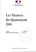 Couverture du livre « Les finances des départements (édition 2004) » de Ministère De L'Intérieur aux éditions Documentation Francaise