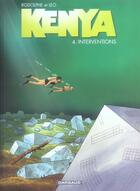 Couverture du livre « Kenya Tome 4 : Interventions » de Rodolphe et Leo aux éditions Dargaud