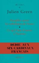 Couverture du livre « Pamphlet contre les catholiques de France ; ce qu'il faut d'amour à l'homme » de Julien Green aux éditions Fayard