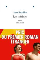 Couverture du livre « Les patriotes » de Sana Krasikov aux éditions Albin Michel