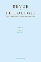 Couverture du livre « Revue de philologie, de littérature et d'histoire anciennes volume 88 : Fascicule 2 » de  aux éditions Klincksieck