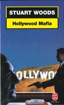 Couverture du livre « Hollywood mafia » de Woods-S aux éditions Le Livre De Poche