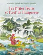 Couverture du livre « Les P'tites Poules Tome 17 : les P'tites Poules et l'oeuf de l'empereur » de Christian Jolibois et Christian Heinrich aux éditions Pocket Jeunesse