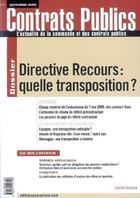 Couverture du livre « REVUE ACTUALITE COMMANDE CONTRATS PUBLICS n.91 ; directive Recours : quelle transposition ? » de  aux éditions Le Moniteur