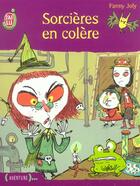 Couverture du livre « Sorcières en colère » de Fanny Joly aux éditions J'ai Lu