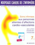 Couverture du livre « Soins Infirmiers Aux Personnes Atteintes D'Affections Cardio Vasculaires » de Leon Perlemuter aux éditions Elsevier-masson