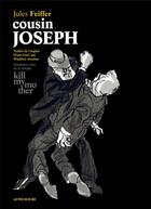 Couverture du livre « Cousin Joseph » de Jules Feiffer aux éditions Actes Sud