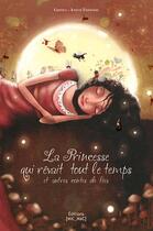 Couverture du livre « La princesse qui rêvait tout le temps et autres contes de fées » de Gudule et Thiebaud aux éditions Mic Mac Editions