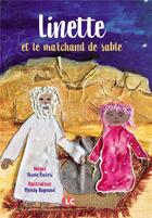 Couverture du livre « Linette et le marchand de sable » de Nicole Buresi aux éditions Editions Lc