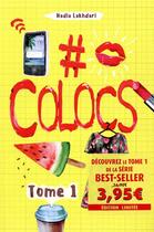 Couverture du livre « #colocs Tome 1 » de Nadia Lakhdari King aux éditions Kennes Editions