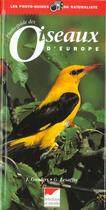 Couverture du livre « Photo-Guide Des Oiseaux D'Europe » de John Gooders aux éditions Delachaux & Niestle