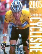 Couverture du livre « L'annee du cyclisme 2005 -n 32- (édition 2005) » de Gilles Comte aux éditions Calmann-levy