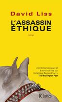 Couverture du livre « L'assassin éthique » de David Liss aux éditions Lattes