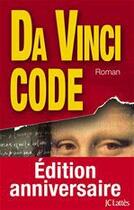 Couverture du livre « Da Vinci code » de Dan Brown aux éditions Jc Lattes