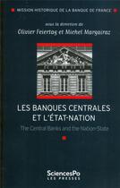 Couverture du livre « Les banques centrales et l'etat-nation » de Feiertag/Margairaz aux éditions Presses De Sciences Po