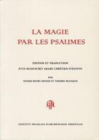 Couverture du livre « La magie par les psaumes » de Henein/Bianquis aux éditions Ifao