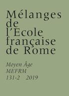 Couverture du livre « Moyen age - t1312 - melanges de l'ecole francaise de rome moyen age 131-2 » de  aux éditions Ecole Francaise De Rome