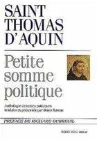 Couverture du livre « Petite somme politique » de St Thomas D'Acquin aux éditions Tequi