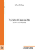 Couverture du livre « Comptabilité des sociétés : système comptable OHADA » de Wilson Makaya aux éditions Publibook