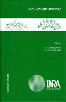 Couverture du livre « Les gonadotropines » de Y Combarnous et P Volland-Nail aux éditions Quae